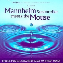 Cover art for Mannheim Steamroller Meets The Mouse: Unique Musical Creations Based On Disney Songs