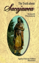 Cover art for The Truth About Sacajawea (Lewis & Clark Expedition)