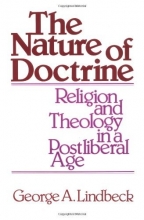 Cover art for The Nature of Doctrine: Religion and Theology in a Postliberal Age