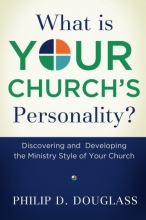 Cover art for What Is Your Church's Personality?: Discovering and Developing the Ministry Style of Your Church
