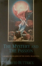 Cover art for The Mystery and the Passion: A Homiletic Reading of the Biblical Traditions
