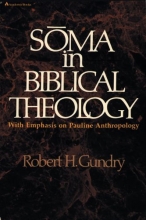 Cover art for Soma in Biblical Theology: With Emphasis on Pauline Anthropology