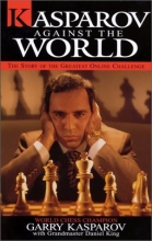 Cover art for Kasparov Against the World