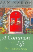 Cover art for A Common Life (Series Starter, Mitford #6)
