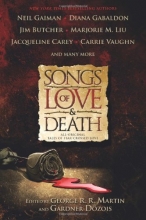 Cover art for Songs of Love and Death: All Original Tales of Star Crossed Love