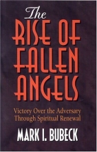 Cover art for Rise of Fallen Angel: Victory Over the Adversary Through Spiritual Renewal (Spiritual Warfare Series)