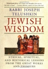 Cover art for Jewish Wisdom:  Ethical, Spiritual, and Historical Lessons from the Great Works and Thinkers