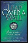 Cover art for Leap over a Wall: Earthy Spirituality for Everday Christians