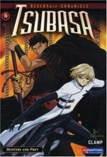 Cover art for Tsubasa Reservoir Chronicle, Vol. 5 - Hunters and Prey