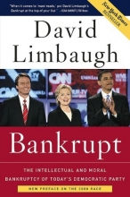 Cover art for Bankrupt: The Intellectual and Moral Bankruptcy of Today's Democratic Party