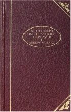 Cover art for With Christ in the School of Prayer (Christian Classics)