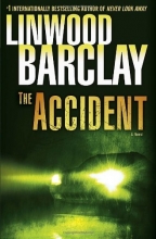 Cover art for The Accident: A Thriller