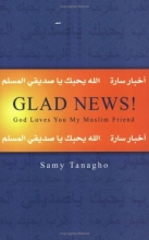 Cover art for Glad News! God Loves You, My Muslim Friend