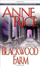 Cover art for Blackwood Farm (Vampire Chronicles #9)