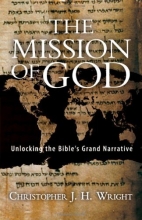 Cover art for The Mission of God: Unlocking the Bible's Grand Narrative