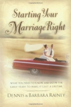 Cover art for Starting Your Marriage Right: What You Need to Know in the Early Years to Make It Last a Lifetime