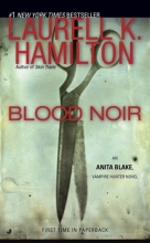 Cover art for Blood Noir (Anita Blake, Vampire Hunter #16)