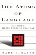 Cover art for The Atoms Of Language: The Mind's Hidden Rules Of Grammar