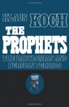 Cover art for The Prophets: Vol. 2: The Babylonian and Persian Periods