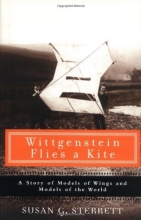Cover art for Wittgenstein Flies a Kite: A Story of Models of Wings and Models of the World