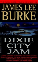 Cover art for Dixie City Jam (Dave Robicheaux #7)