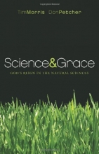 Cover art for Science and Grace: God's Reign in the Natural Sciences