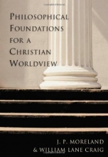 Cover art for Philosophical Foundations for a Christian Worldview
