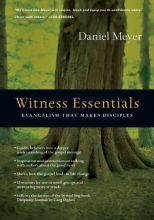 Cover art for Witness Essentials: Evangelism that Makes Disciples (The Essentials)