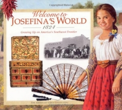 Cover art for Welcome to Josefina's World: 1824 (American Girl)
