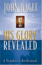 Cover art for His Glory Revealed: A Devotional