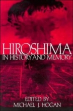 Cover art for Hiroshima in History and Memory