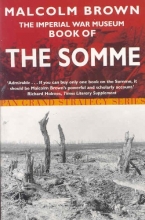 Cover art for Imperial War Museum Book of the Somme (Pan Grand Strategy Series)