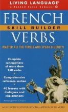 Cover art for Living Language French Verbs: Skill Builder