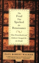 Cover art for The Feud That Sparked the Renaissance: How Brunelleschi and Ghiberti Changed the Art World