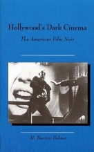 Cover art for Hollywood's Dark Cinema: The American Film Noir (Twayne's Filmmakers)