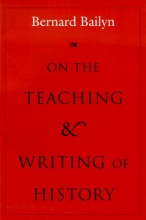 Cover art for On the Teaching and Writing of History: Responses to a Series of Questions