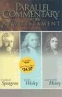 Cover art for Parallel Commentary on the New Testament: Spurgeon, Wesley, Henry