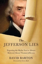 Cover art for The Jefferson Lies: Exposing the Myths You've Always Believed About Thomas Jefferson
