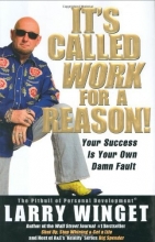 Cover art for It's Called Work for a Reason!: Your Success Is Your Own Damn Fault