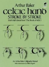 Cover art for Celtic Hand Stroke by Stroke: Irish Half-Uncial from The Book of Kells