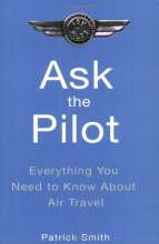 Cover art for Ask the Pilot: Everything You Need to Know About Air Travel