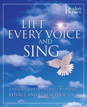 Cover art for Lift Every Voice and Sing: A Songbook of 150 Favorites, to Inspire, Reflect and Renew Your Soul