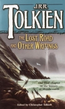 Cover art for The Lost Road and Other Writings (The History of Middle-Earth, Vol. 5)