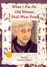 Cover art for When I Am An Old Woman I Shall Wear Purple
