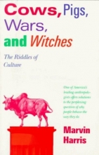Cover art for Cows, Pigs, Wars, and Witches: The Riddles of Culture