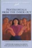 Cover art for Pentecostals from the Inside Out (Christianity Today Series)