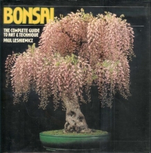 Cover art for Bonsai: The Complete Guide to Art and Technique