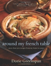 Cover art for Around My French Table: More Than 300 Recipes from My Home to Yours