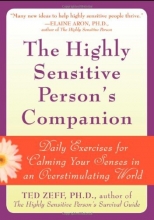 Cover art for The Highly Sensitive Person's Companion: Daily Exercises for Calming Your Senses in an Overstimulating World