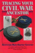 Cover art for Tracing Your Civil War Ancestor